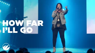 How Far I'll Go - Alessia Cara - Flatirons Community Church