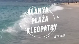 Plaża Kleopatry luty 2023