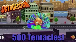 500 TENTACLE MOD | Octogeddon Modded | Rainbow Tentacle Octogeddon!
