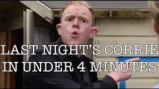 Last Night's Corrie in Under Four Minutes - 26 May 2023