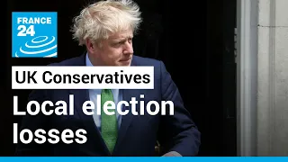 UK Conservatives suffer local election losses in early results • FRANCE 24 English