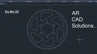 AutoCAD 2D Creation of Chain Sprocket of 2 Wheelers || Ex.no.23