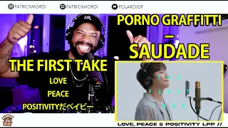【海外の反応】Porno Graffitti – Saudade // THE FIRST TAKE 海外の反応 / 外国人の反応 日本語字幕付き/LovePeacePositivityだベイビー