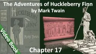 Chapter 17 - The Adventures of Huckleberry Finn by Mark Twain - The Grangerfords Take Me In