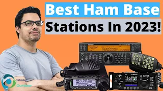 THE BEST HAM RADIO BASE STATIONS! (TOP 3)