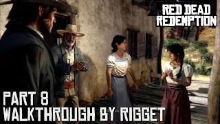 Red Dead Redemption Прохождение с переводом Часть 8 "Спаситель должен умереть"