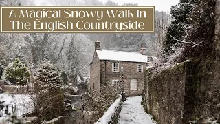 A MAGICAL SNOWY WALK IN THE ENGLISH COUNTRYSIDE