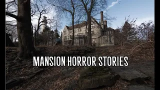 3 Scary True Mansion Horror Stories