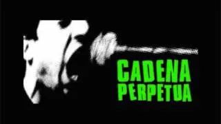 Cadena Perpetua - Quise Evitarte