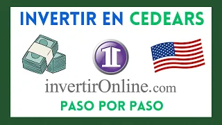 Como INVERTIR en CEDEARS desde INVERTIR ONLINE IOL