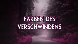 Farben des Verschwindens