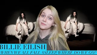 Billie Eilish - WHEN WE ALL FALL ASLEEP, WHERE DO WE GO? | Обзор альбома (album review)