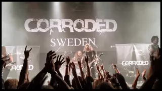 Corroded - 6 ft.  Of Anger - Live at Falkenberg Rockfest 27-08-2016