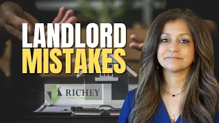 Expensive Mistakes Landlords Make (Don’t Do These 7 Things!)