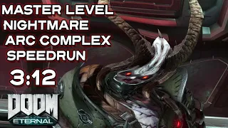 DOOM ETERNAL - Master Level Nightmare Arc Complex Speedrun 3:12