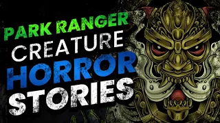 Top Scariest Park Ranger Stories