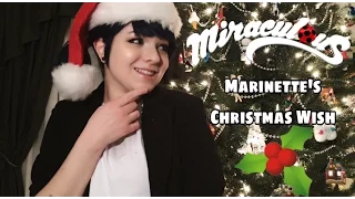 My Christmas Wish - Miraculous Ladybug CMV