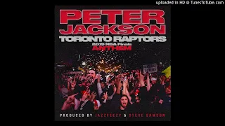 Peter Jackson - Toronto Raptors - 2019 NBA Finals Anthem