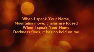 When I Speak Your Name (Lyrics) Version of Indiana Bible College