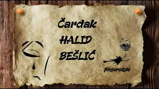 Čardak - HALID BEŠLIĆ [cover/fingerstyle/instrumental/tekst]