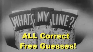 What's My Line? - ALL Correct Free Guesses! [CLIPS VIDEO]