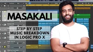 Masakali | Music Breakdown | Making of Masakali | Delhi 6 | Logic Pro X