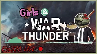 Eta320 tries to recreate Girls Und Panzer in War Thunder (with fans!)