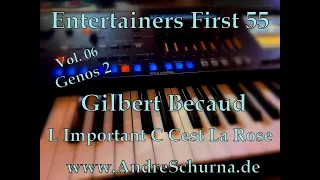 Entertainers First 55 Gilbert Becaud  L Important c est la Rose YAMAHA Genos2 www.AndreSchurna.de