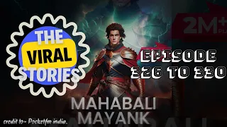 Mahabali Mayank II Episode 326 to 330 II Mayank Ki Kahani II Pocketfm India II