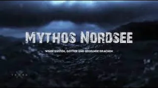 [DOKU] TerraX Mythos Nordsee  Teil 1