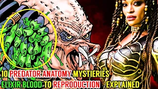 10 Spellbinding Mysteries About Predator (Yautja) Anatomy From Reproduction To Elixir Blood Explored