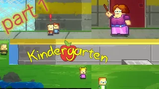 This is not the kindergarten I remember (Kindergarten part 1)