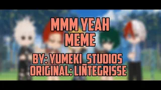 Mmm Yeah meme || Gacha Club || Mha/Bnha || Oc X Canon || Ft. Eijiro, Katsuki, Denki