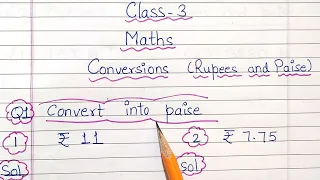 Convert Rupees Into Paise || Class 3 Maths Chapter Money ||