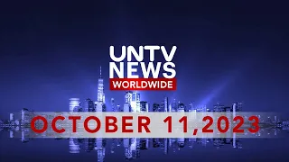 UNTV News Worldwide  |  October 11, 2023