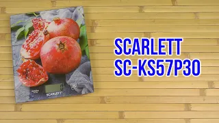 Распаковка SCARLETT SC-KS57P30