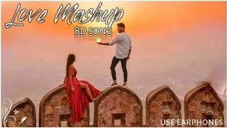 love mashup 8D song | love mashup 2021 | new bollywood song | ymusic