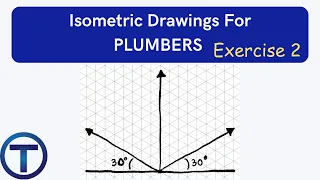 Isometric Drawings for Plumbers - Exercise 2