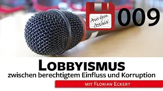 Lobbyismus vs. Korruption. Was sind die Unterschiede? - F. Eckert, 09.10.06 | AusdemArchiv (009)