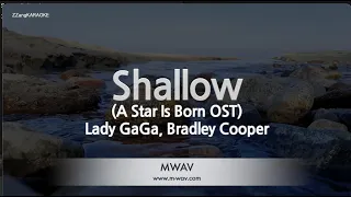 Lady GaGa, Bradley Cooper-Shallow (A Star Is Born OST) (MR/Instrumental) [ZZang KARAOKE]