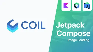 Coil - Image Loading Library with Jetpack Compose