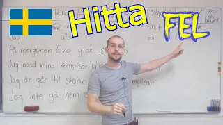 Hitta fel i meningar (satsschema)