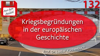 Kriegsbegründungen in der europäischen #Geschichte - Prof. Dr. Kuchenbuch, 14.03.05 | AdA 132