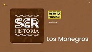 SER Historia | Miguel Servet y Los Monegros