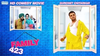 Family 423  (Full Movie) - Gurchet Chitarkar | New Punjabi Comedy Movie 2017  @ShemarooPunjabi