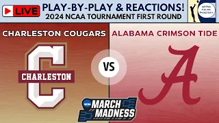 2024 NCAA Tournament First Round: Charleston vs Alabama (Live Play-By-Play & Reactions)