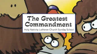 The Greatest Commandment – Oct. 25, 2020