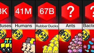 Comparison: How Many ___ To Stop A Nuke?