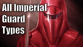All Imperial Guard Types