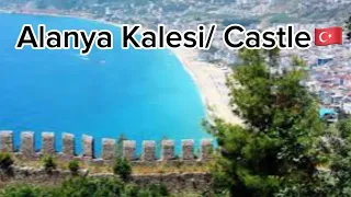 ALANYA KALESİ / CASTLE  Türkiye🇹🇷 Kleopatra  Beach #türkiye #relaxing #asmr #turkey #türkei